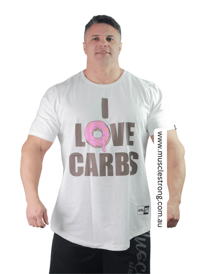 White I LOVE CARBS Muscle Strong T-Shirt